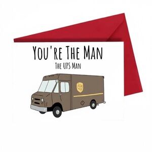 UPS Driver Appreciation Greeting Card You’re the Man Thank You Gift NEW